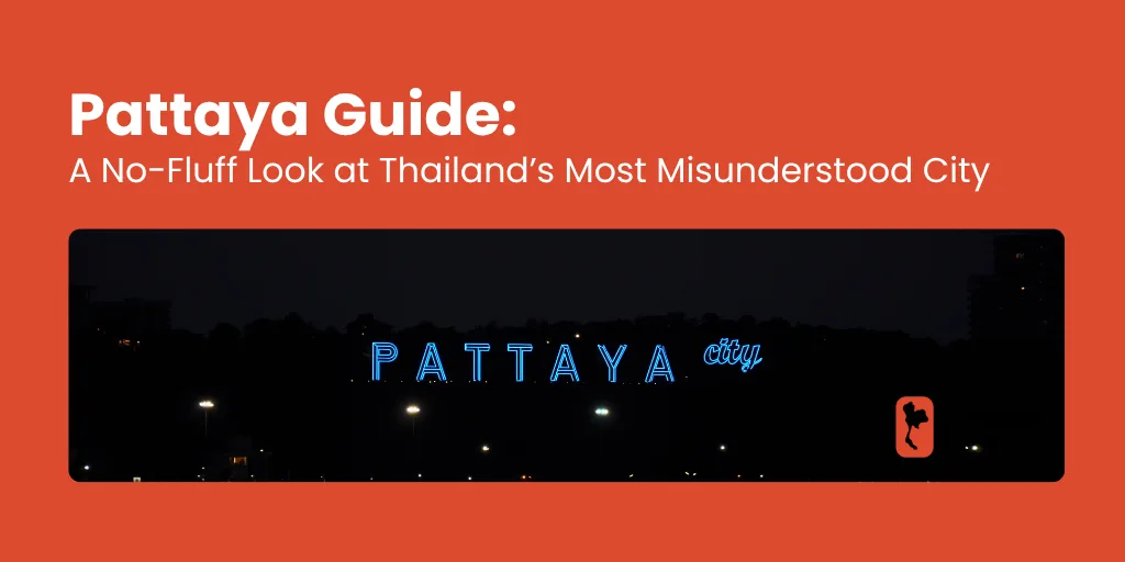 Pattaya Guide